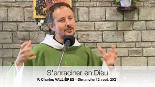 S'enraciner en Dieu