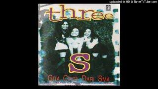 Three S - Gita Cinta Dari SMA - Composer : Guruh Soekarno Putra & Eddy D. Iskandar 1994 (CDQ)