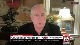 Col. Douglas Macgregor :  IDF vs. Netanyahu