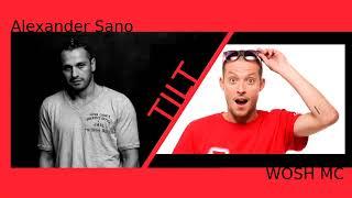 Alexander Sano feat. WOSH MC - TILT