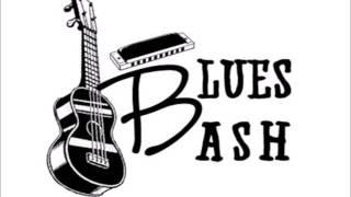 Blues Bash Band - Up The Line