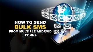 Maximize Your SMS Outreach: Android Bulk SMS Sender Guide | SMS Sender Software