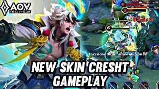 AOV : NEW SKIN CRESHT GAMEPLAY - ARENA OF VALOR LIÊNQUÂNMOBILE ROV COT