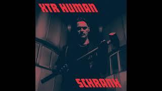 XTR HUMAN -  Schrank (Full Album)