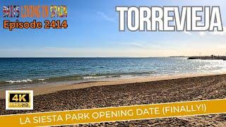 La Siesta Park Torrevieja Opening date, Market Street restaurant San Miguel de Salinas. Episode 2414
