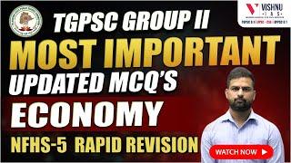 TSPSC GROUP - 2 : Most Important Updated MCQ's | Economy NFHS-5  RAPID REVISION #tgpscgroup2