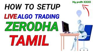 Zerodha Live Algo Trading Setup in Tamil | Algotest | Share Market Academy