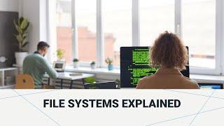 Windows File Systems Explained