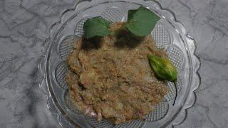 Masondori with Fermented fish Chutney recipe | Heart leaf recipe | Eromba |