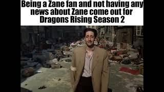 Being a Zane fan right now