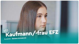 Die Ausbildung als Kaufmann/-frau EFZ - Siemens Schweiz AG | Lehrstellenvideo | Yousty