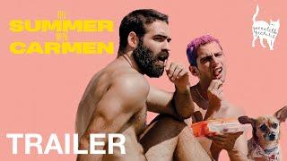 THE SUMMER WITH CARMEN - Official Trailer - Peccadillo Pictures