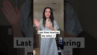 The last time hearing my voice ️‍️ #surgery #trans #lgbt #transwoman