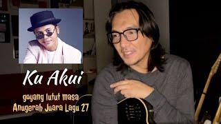 KU AKUI - Goyang lutut masa Anugerah Juara Lagu 27