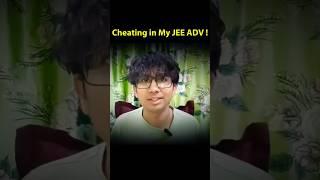 My JEE Advanced Exam CHEATING STORY | Nishant Jotriwal | IIT Delhi #iit #jee #pw