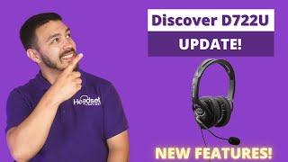 Discover D722U Update! Because Of You This Headset Keeps Getting Better