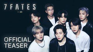 7FATES with BTS (방탄소년단) | Official Teaser