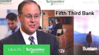 Fifth Third Bank | Schneider Electric