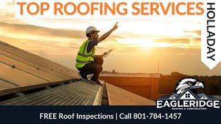 Top Roofing Contractor in Holladay, Utah | Residential & Commercial Roofing Solutions