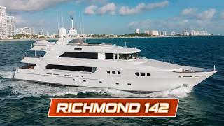 Richmond 142 Superyacht FLIBS