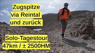 Zugspitze über's Reintal und zurück-Tagestour(~47km/± 2500HM )