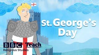 St George's Day | Religious Studies - Patron Saints | BBC Teach