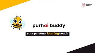 Parhai Buddy Explanatory Video | The Future of Parhai is AI | Knowledge Platform