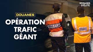 Douanes : au cœur de la chasse aux trafiquants | Brigades d'élite