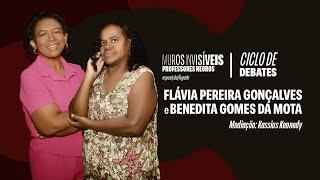 Exposição Muros Invisíveis: Professores Negros - Flávia Pereira Gonçalves e Benedita Gomes da Mota