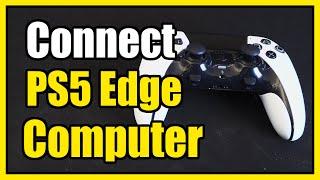 How to Connect Dualsense Edge PS5 Controller to Windows 11 PC (Settings Tutorial)