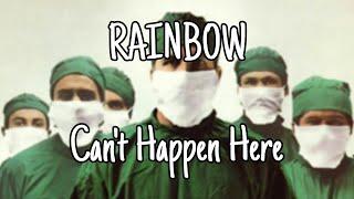 RAINBOW - Can't Happen Here (Lyric Video)