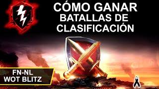 Cómo Ganar Batallas de Clasificación en World of Tanks Blitz en español México FN-NL