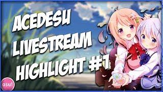 Osu! Stream Highlight #1 Anonymous Attack!! - AceDesu