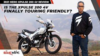 2021 Hero Xpulse 200 4V Review | Finally Touring Friendly? | BikeWale