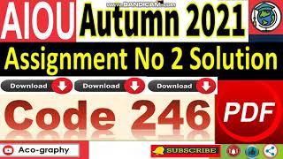 AIOU Code 246 Solved Assignment No.2 Autumn 2021 | Arabic | ⏩Download