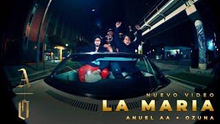 ​@AnuelAA & Ozuna - LA MARIA