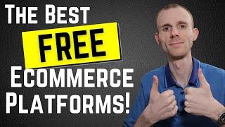 The Best Free Ecommerce Platforms (Website Builders)