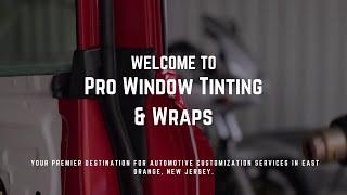 Welcome to Pro Window Tinting & Wraps