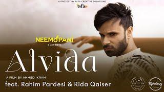 ALVIDA | Official Short Film | Rahim Pardesi | Rida Qaisar | Ahmed Ikram | Neemopani