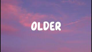 Sasha Sloan - Older (Lyrics)