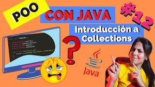  ¿Qué son las COLLECTIONS en JAVA? POO ️ | LIST, SET, QUEUE, MAP | Explicación FÁCIL #12