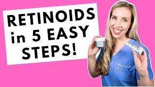 How To Start a Retinoid in 5 EASY Steps | Dermatologist talks results without side effects!