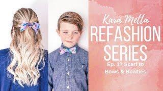 Refashion Series Ep.  17 Bows from the Metta Scarf