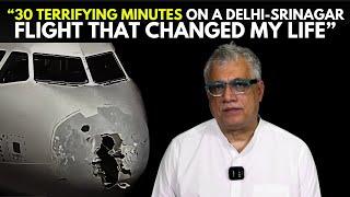 WATCH: TMC MP Derek O'Brien Speaks On His '30 Terrifying Minutes' On A Delhi-Srinagar Flight