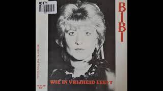 Bibi - Wie In Vrijheid Leeft