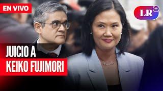  Juicio a KEIKO Fujimori EN VIVO: minuto a minuto del DÍA 2 JUICIO ORAL por CASO CÓCTELES