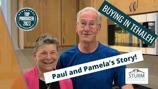 Why Choose David‍ - Tehaleh Real Estate ️ Expert - Paul & Pamela’s Story