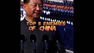 Top 5 enemies of china 