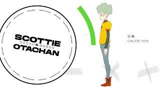 Scottie & Otachan Opening