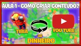 [Aula 1] Curso GRATUITO ganhe DINHEIRO com TIBIA usando YOUTUBE -  Ter ideias para vídeos